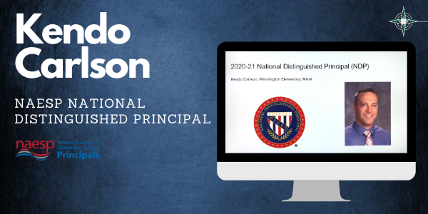 Kendo Carlson National Distinguished Principal 2020-2021